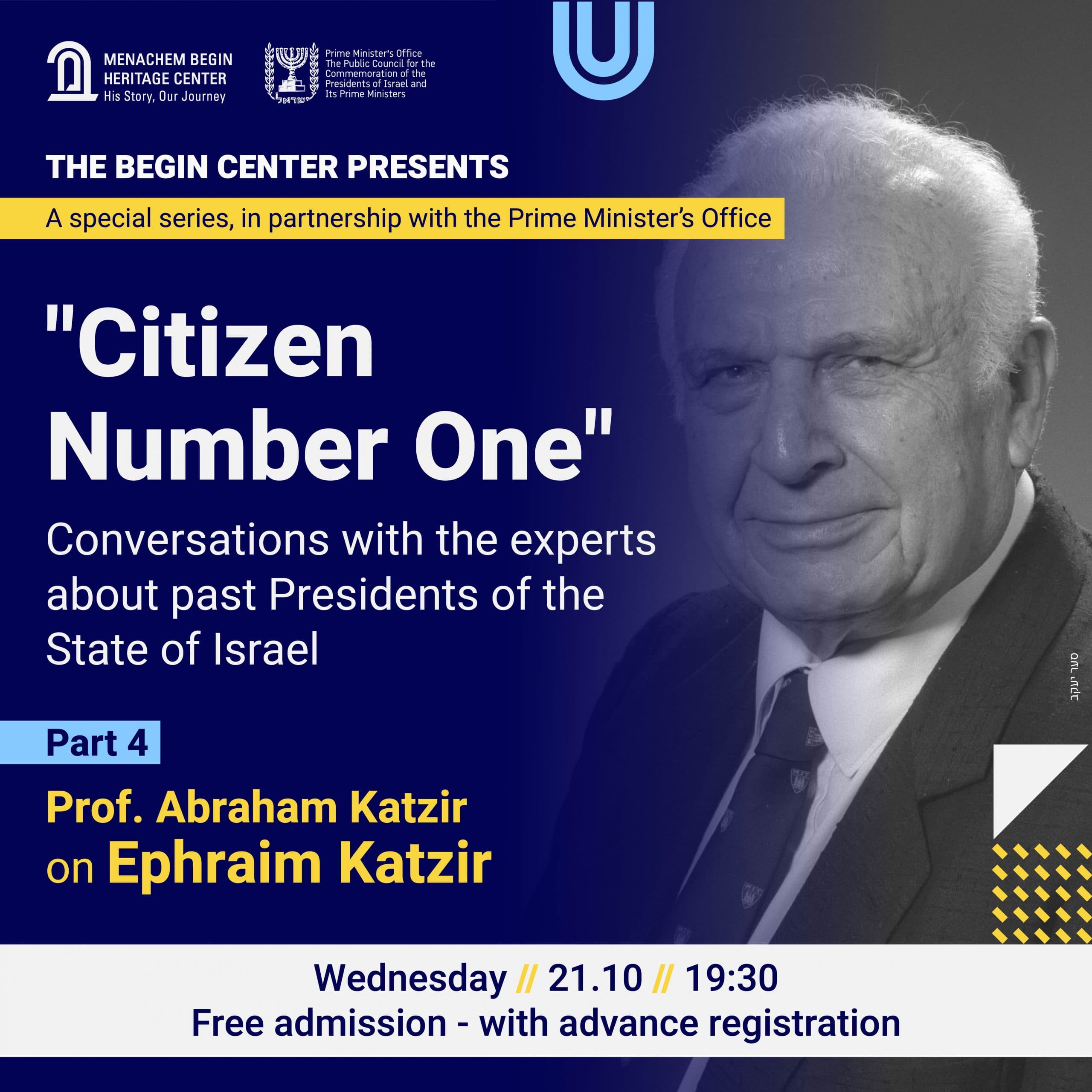"Citizen Number One" – Ephraim Katzir